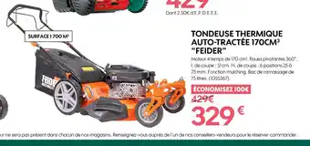 Truffaut FEIDER TONDEUSE THERMIQUE AUTO-TRACTÉE 170CM3 offre