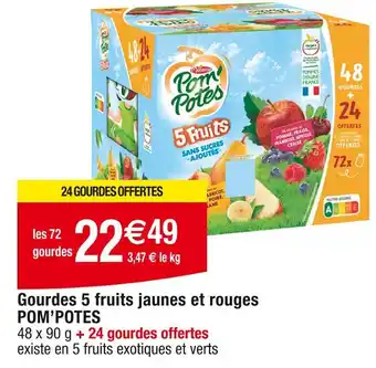 Cora x Carrefour POM’POTES Gourdes 5 fruits jaunes et rouges offre