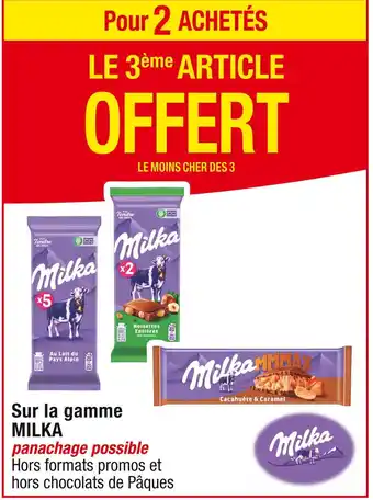 Cora x Carrefour MILKA Pour 2 ACHETÉS LE 3ème ARTICLE OFFERT Sur la gamme MILKA offre