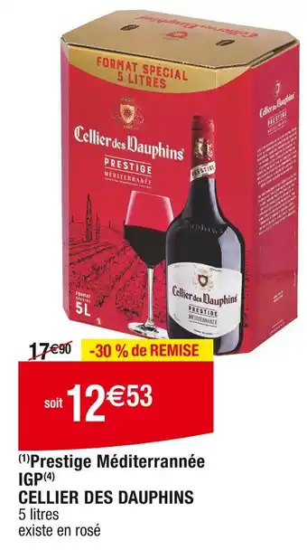 Cora x Carrefour CELLIER DES DAUPHINS Prestige Méditerrannée IGP offre