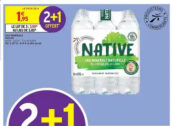 Intermarché Eau Minérale Native offre
