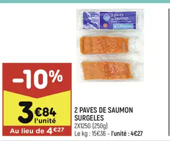 Leader Price 2 Paves de Saumon offre