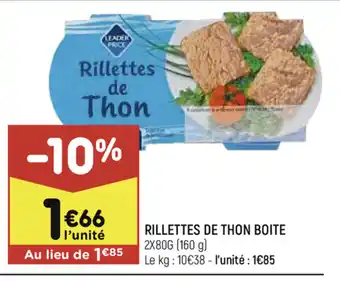 Leader Price Rillettes de Thon Boite offre