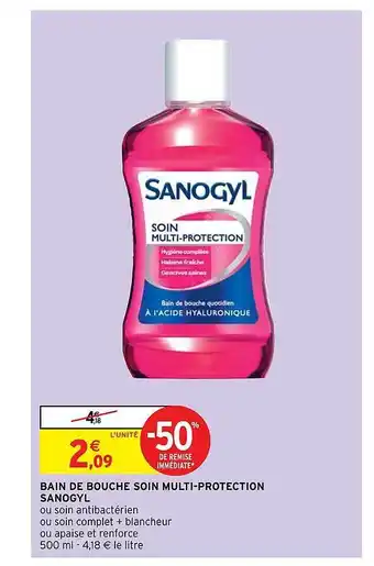 Intermarché Bain De Bouche Soin Multi-protection Sanogyl offre