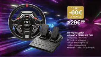 THRUSTMASTER VOLANT + PÉDALIER T128