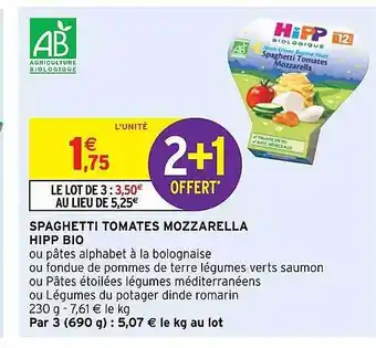 Intermarché Spaghetti Tomates Mozzarella Hipp Bio offre