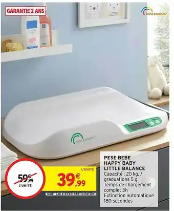 Intermarché Pèse Bébé Happy Baby Little Balance offre