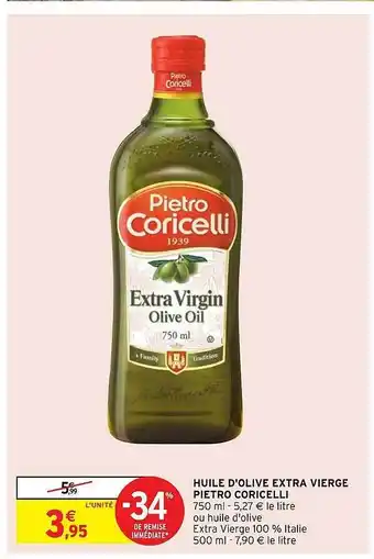 Intermarché Huile D'olive Extra Vierge Pietro Coricelli offre