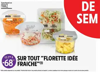 Intermarché Express Offre &quot;florette Idée Fraîche&quot; chez Intermarche Express offre
