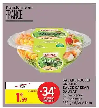 Intermarché Express Salade Poulet Crudité Sauce Caesar Daunat offre