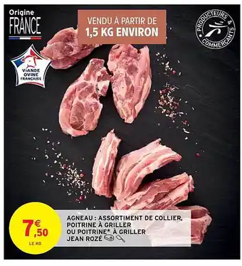 Intermarché Express Agneau : Assortiment De Collier, Poitrine à Griller Jean Rozé offre