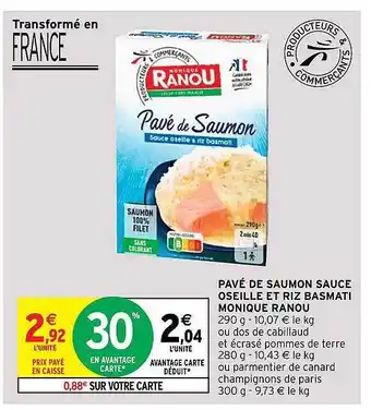 Intermarché Express Pavé De Saumon Sauce Oseille Et Riz Basmati Monique Ranou offre