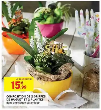 Intermarché Express Composition De 2 Griffes De Muguet Et 2 Plantes offre