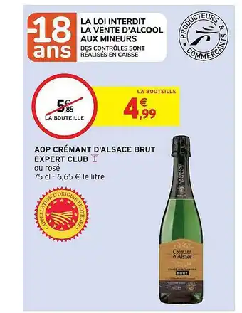 Intermarché Express Aop Crémant D'alsace Brut Expert Club offre