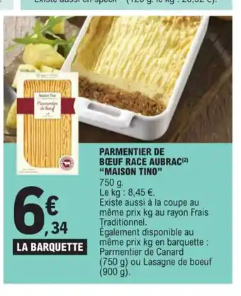 E.Leclerc Parmentier de boeuf race aubrac maison tino offre