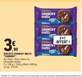 E.Leclerc Biscuits crunchy melts cadbury offre