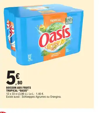 E.Leclerc Boisson aux fruits tropical oasis offre