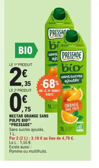 E.Leclerc Nectar orange sans pulpe bio offre
