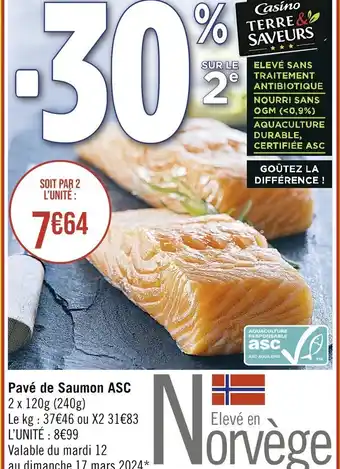 Casino Supermarchés Pave de Saumon ASC offre