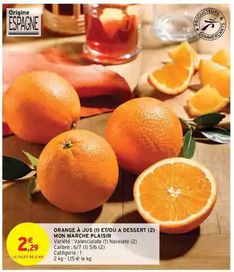 Intermarché Hyper Orange à Jus Et-ou à Dessert Mon Marché Plaisir offre