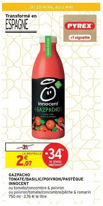 Gazpacho Tomate - Basilic - Poivron - Pastèque Innocent