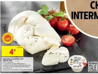 Intermarché Hyper Mozzarella Di Bufala Aop Tresse Treo offre