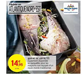 Intermarché Hyper Queue De Lotte offre