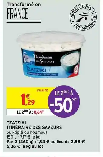 Intermarché Hyper Tzatziki Itinéraire Des Saveurs offre