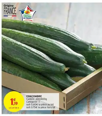 Intermarché Hyper Concombre offre