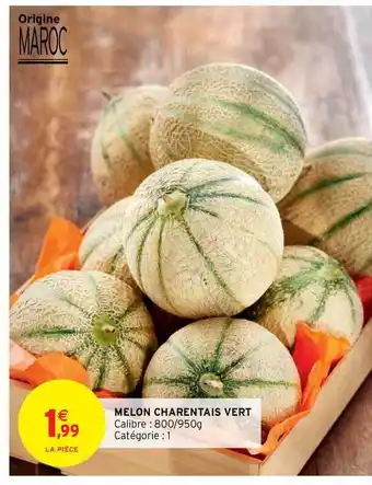 Intermarché Hyper Melon Charentais Vert offre