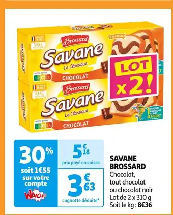 Auchan Supermarché BROSSARD SAVANE offre