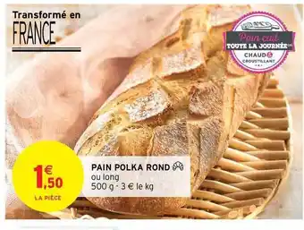 Intermarché Hyper Pain Polka Rond offre