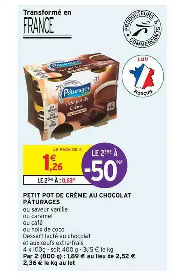 Intermarché Hyper Petit Pot De Crème Au Chocolat Pâturages offre