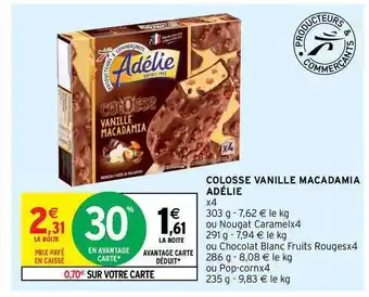 Intermarché Hyper Colosse Vanille Macadamia Adélie offre