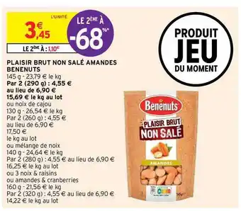 Intermarché Hyper Plaisir Brut Non Salé Amandes Bénenuts offre