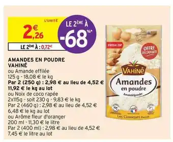 Intermarché Hyper Amandes En Poudre Vahiné offre