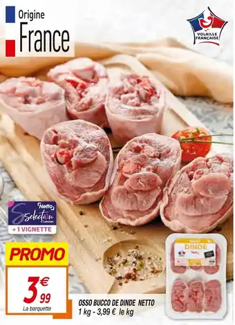 Netto Osso Bucco de Dinde Netto offre