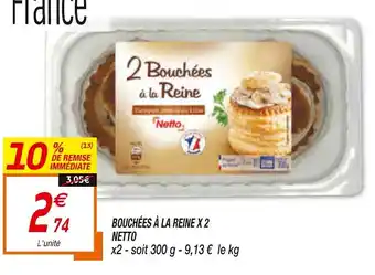 Netto Bouchées à La Reine X2 offre