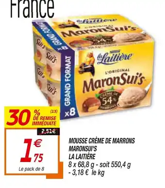 Netto Mousse crème de Marrons Maronsui's offre