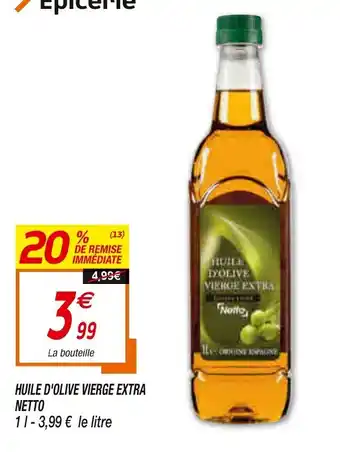 Netto Huile d'Olive Vierge Extra Netto offre