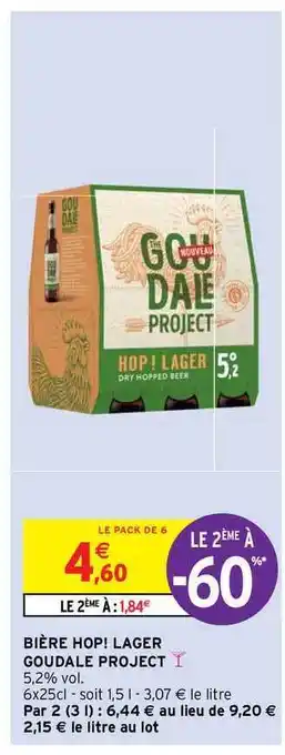 Intermarché Hyper Bière Hop! Lager Goudale Project offre