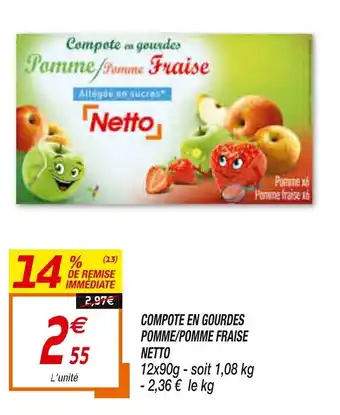 Netto Compote en Gourdes Pomme/Pomme Fraise Netto offre