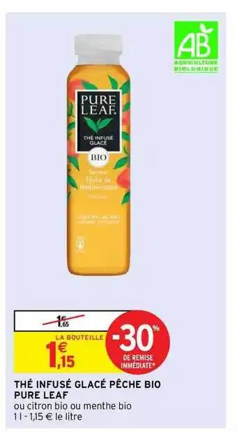 Intermarché Hyper Thé Infusé Glacé Pêche Bio Pure Leaf offre
