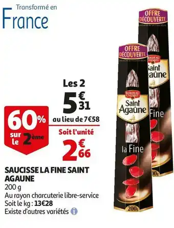 Auchan Agaune saucisse la fine saint agaune offre