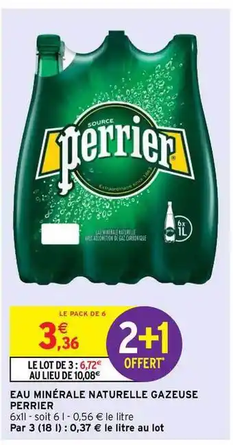 Intermarché Hyper Eau Minérale Naturelle Gazeuse Perrier offre