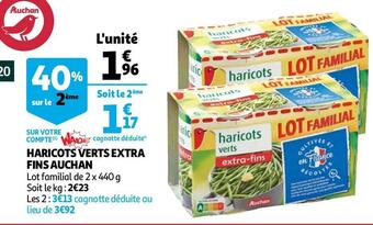 Auchan Auchan haricots verts extra fins offre