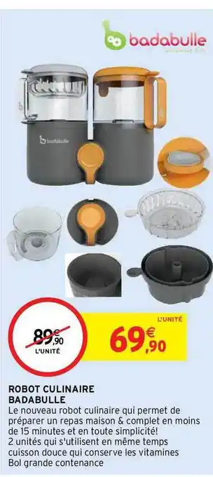Intermarché Hyper Robot Culinaire Badabulle offre