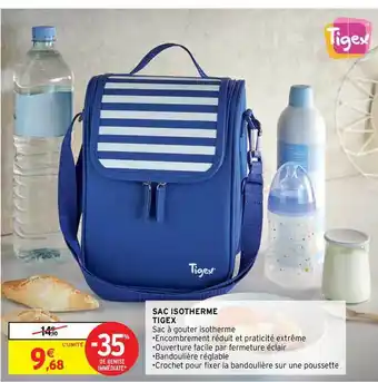 Intermarché Hyper Sac Isotherme Tigex offre
