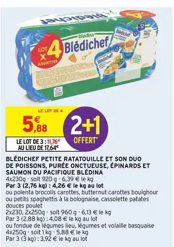 Intermarché Hyper Blédichef Petite Ratatouilles Et Son Duo De Poissons, Purée Onctueuse, épinards Et Saumon Du Pacifique Blédina offre