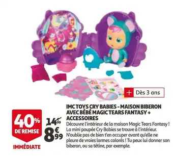 Auchan Cry babies imc toys cry babies - maison biberon avec bébé magic tears fantasy + accessoires offre